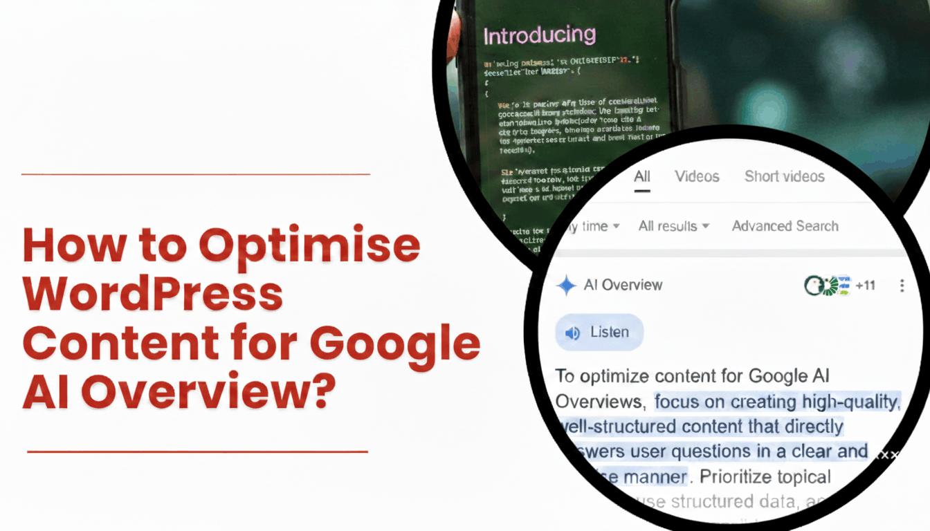 How to Optimise WordPress for Google AI Overviews